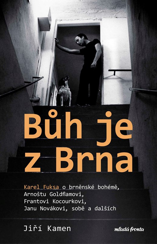 Książka Bůh je z Brna Jiří Kamen