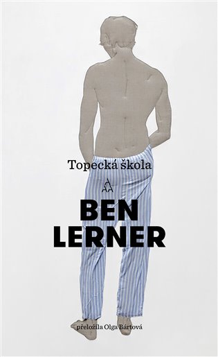 Kniha Topecká škola Ben Lerner