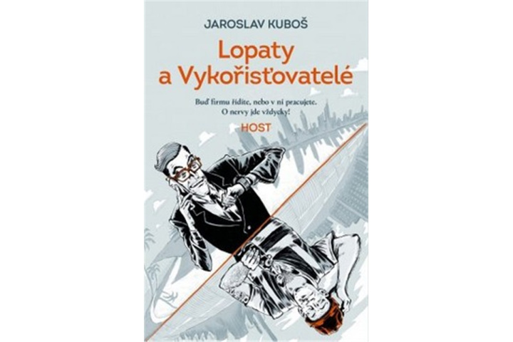 Kniha Lopaty a Vykořisťovatelé Jaroslav Kuboš