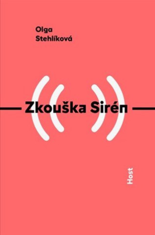 Kniha Zkouška Sirén Olga Stehlíková