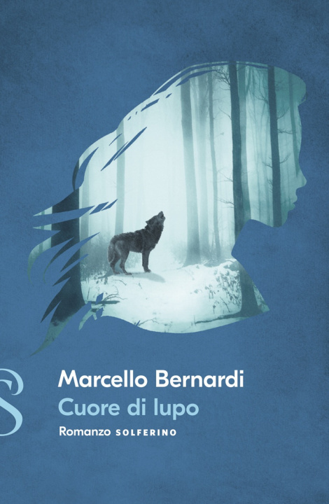 Книга Cuore di lupo Marcello Bernardi
