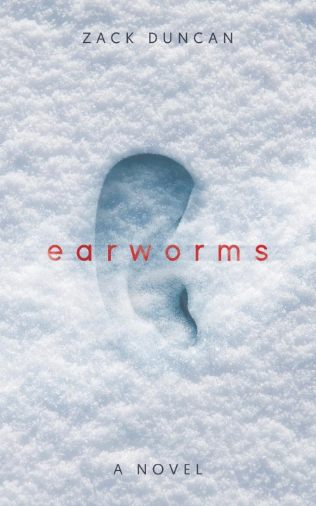 Knjiga Earworms Zack Duncan