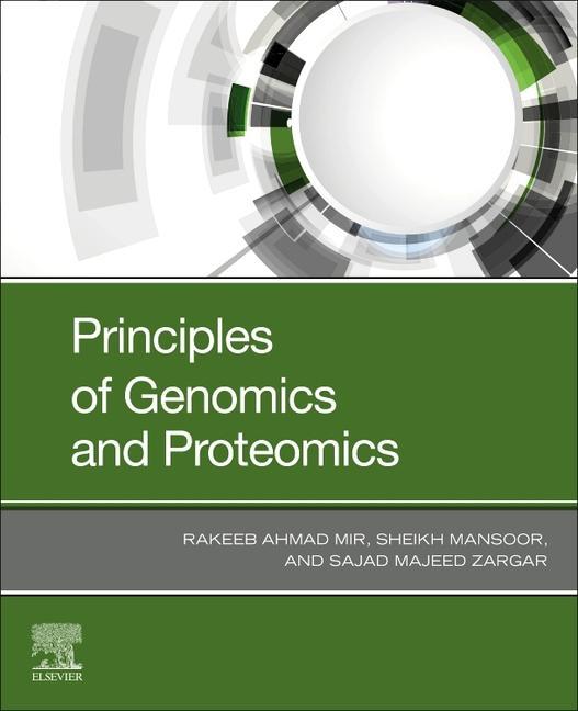 Kniha Principles of Genomics and Proteomics Rakeeb Ahmad Mir