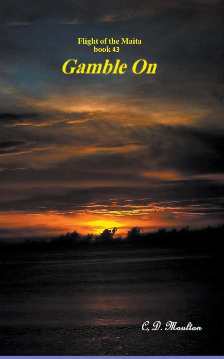 Knjiga Gamble On C. D. Moulton