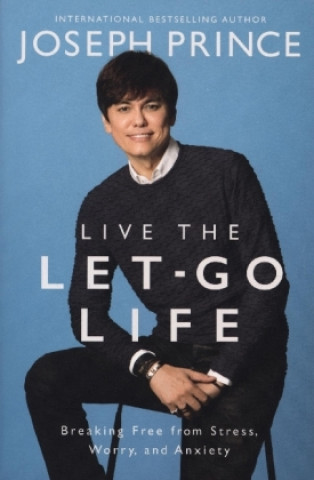 Libro Live the Let-Go Life Joseph Prince