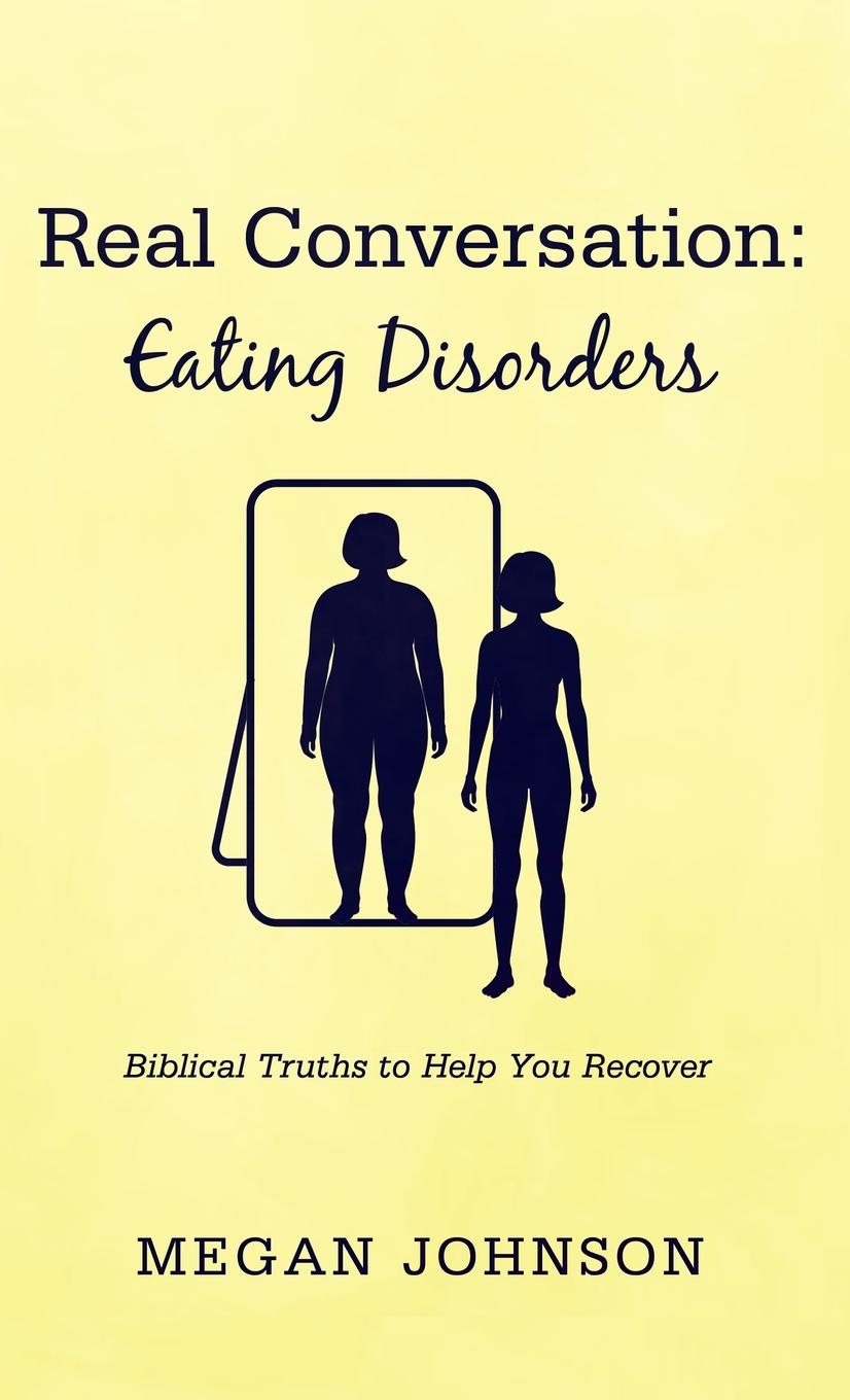 Boek Real Conversation: Eating Disorders Megan Johnson