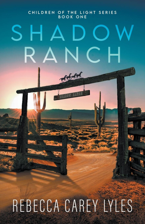 Knjiga Shadow Ranch Rebecca Carey Lyles