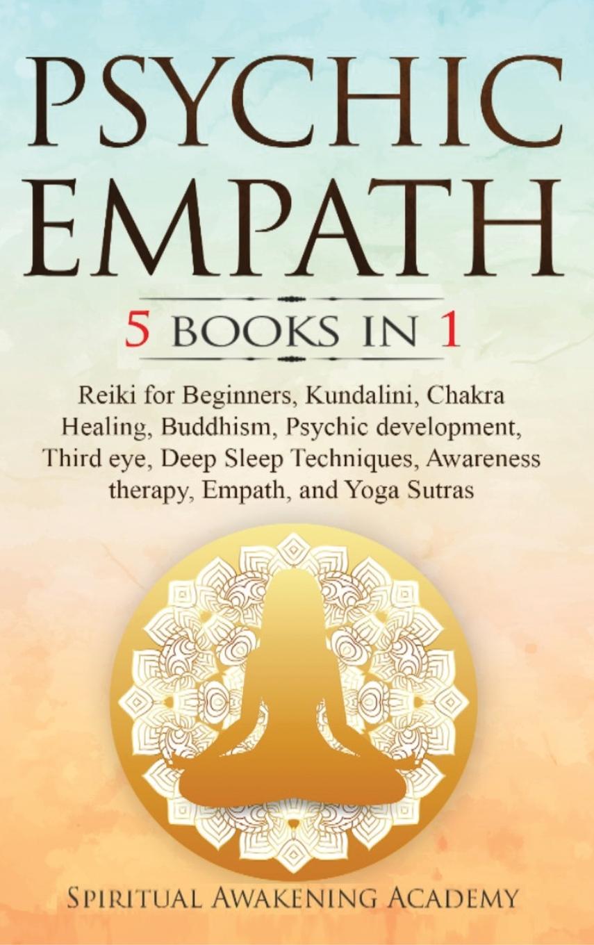 Knjiga Psychic Empath Spiritual Awakening Academy