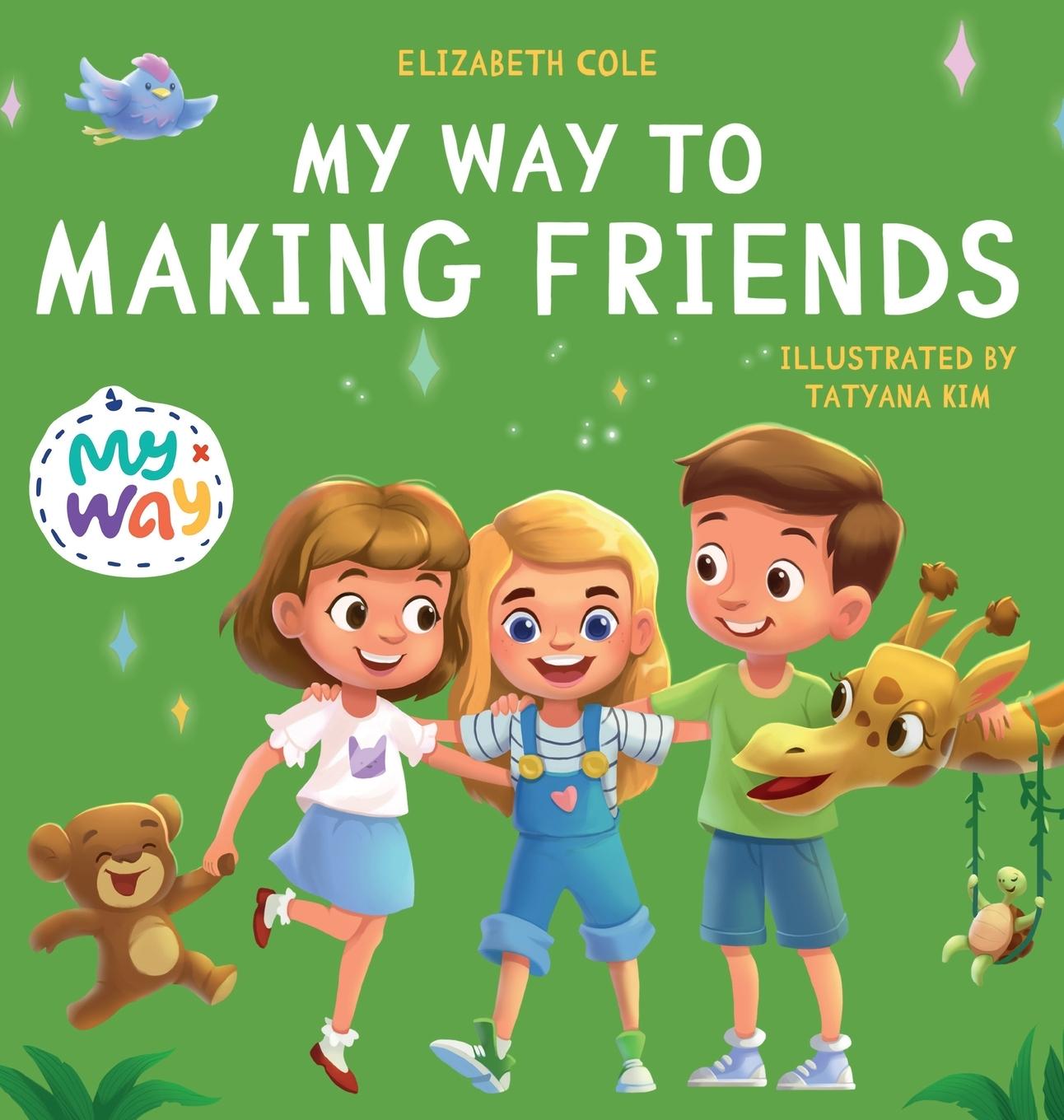 Book My Way to Making Friends COLE ELIZABETH