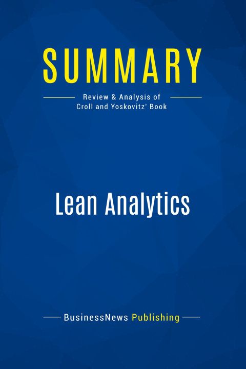 Knjiga Summary: Lean Analytics 