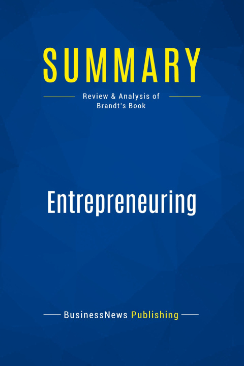 Knjiga Summary: Entrepreneuring 