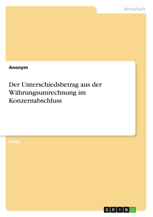 Book Der Unterschiedsbetrag aus der Währungsumrechnung im Konzernabschluss 