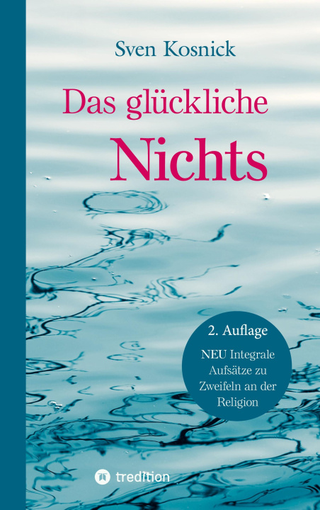 Knjiga Das glückliche Nichts Sven Kosnick
