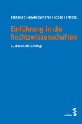 Kniha Einführung in die Rechtswissenschaften Christoph Grabenwarter