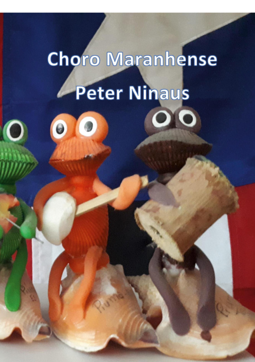 Boek Choro Maranhense Peter Ninaus