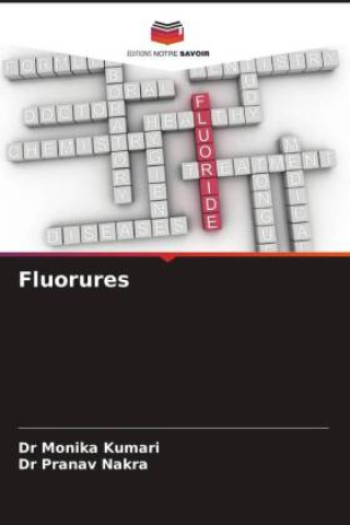 Knjiga Fluorures Pranav Nakra