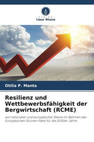 Könyv Resilienz und Wettbewerbsfähigkeit der Bergwirtschaft (RCME) 