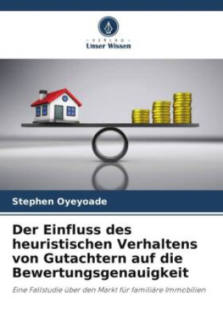 Kniha Der Einfluss des heuristischen Verhaltens von Gutachtern auf die Bewertungsgenauigkeit 