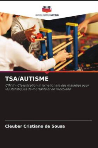 Knjiga TSA/AUTISME Cleuber Cristiano de Sousa