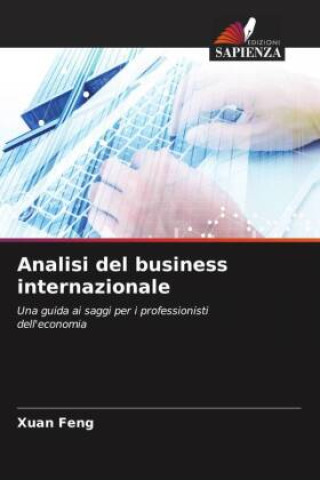 Knjiga Analisi del business internazionale Xuan Feng