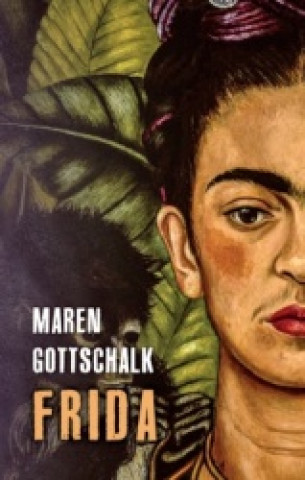 Kniha Frida Maren Gottschalk