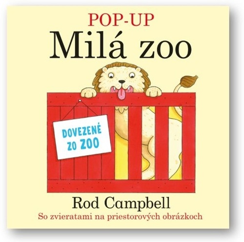 Kniha Pop-Up Milá Zoo Rod Campbell