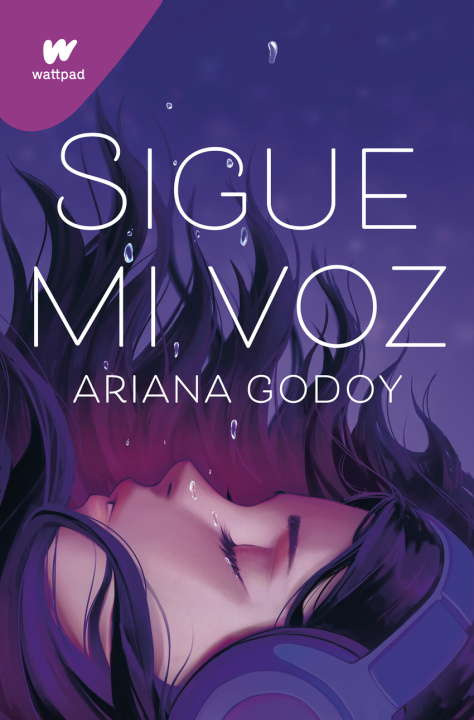 Knjiga Sigue mi voz Ariana Godoy