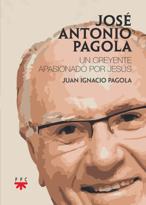 Kniha JOSÉ ANTONIO PAGOLA JUAN IGNACIO PAGOLA