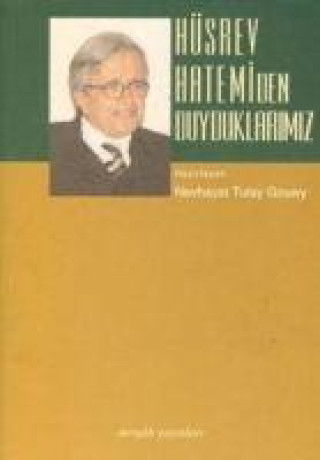 Knjiga Hüsrev Hatemiden Duyduklarimiz 