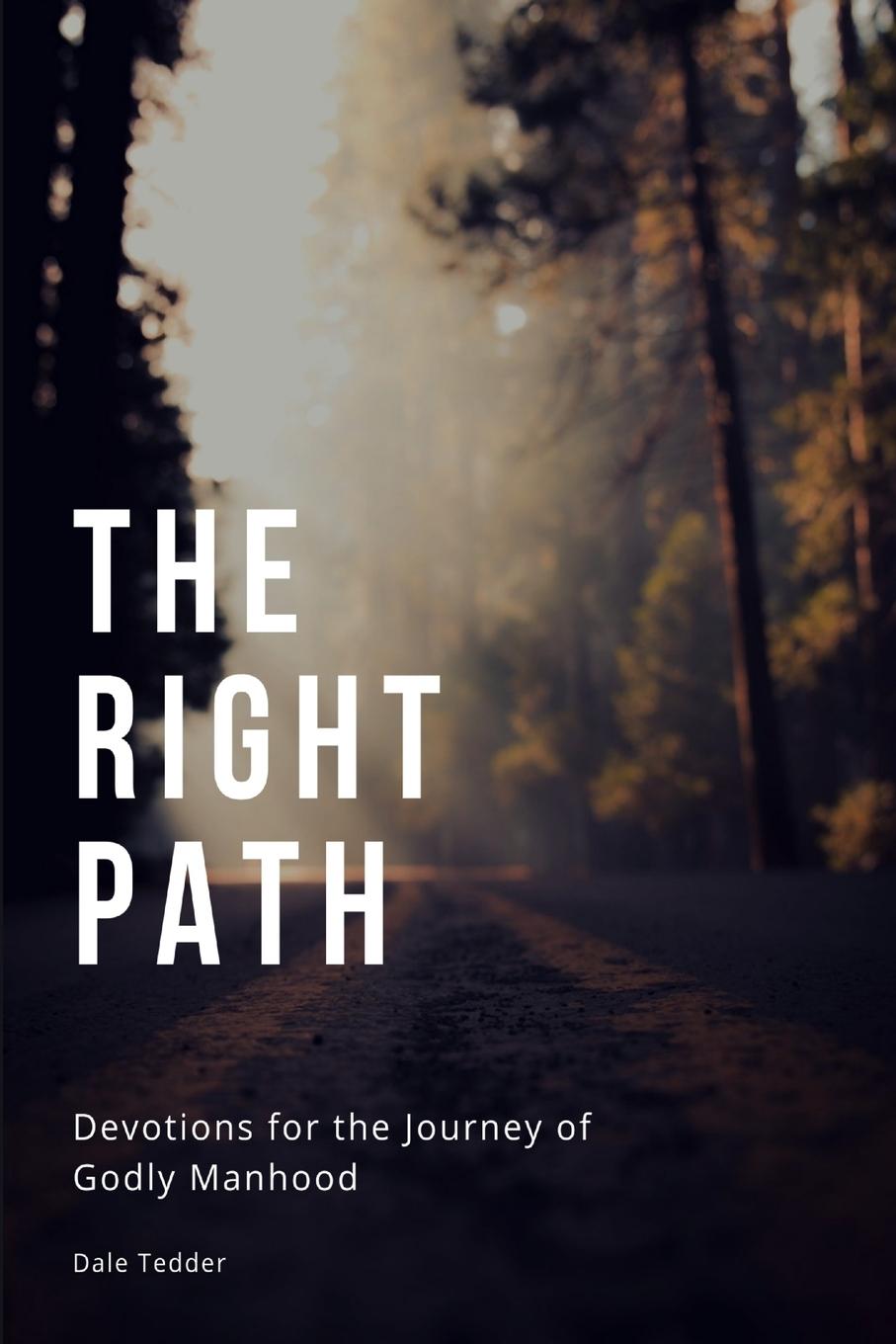 Book The Right Path Dale Tedder