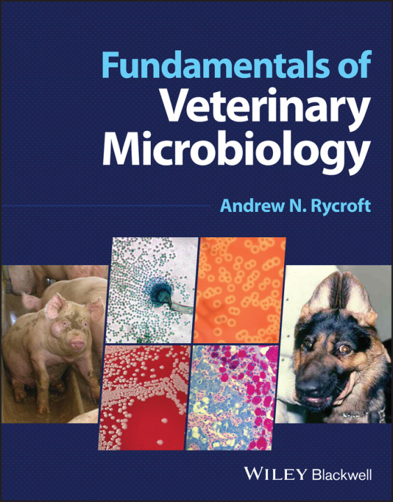 Книга Fundamentals of Veterinary Microbiology A Rycroft