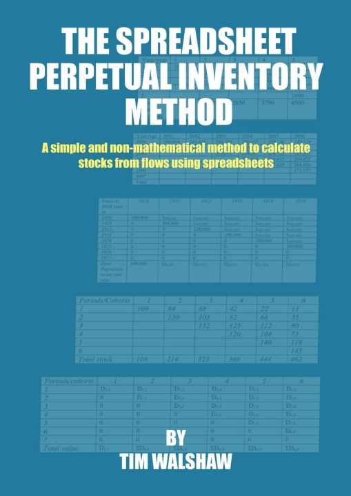Book THE SPREADSHEET PERPETUAL INVENTORY METHOD Tim Walshaw