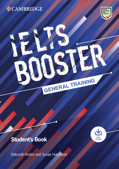 Kniha Cambridge English Exam Boosters IELTS Booster General Training Student's Book with Answers with Audio Deborah Hobbs