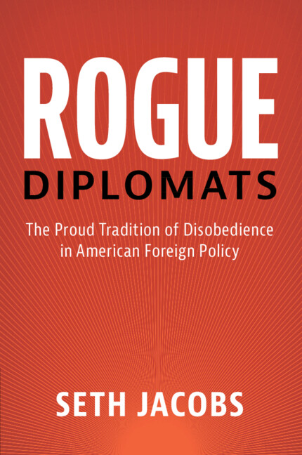 Knjiga Rogue Diplomats Seth Jacobs