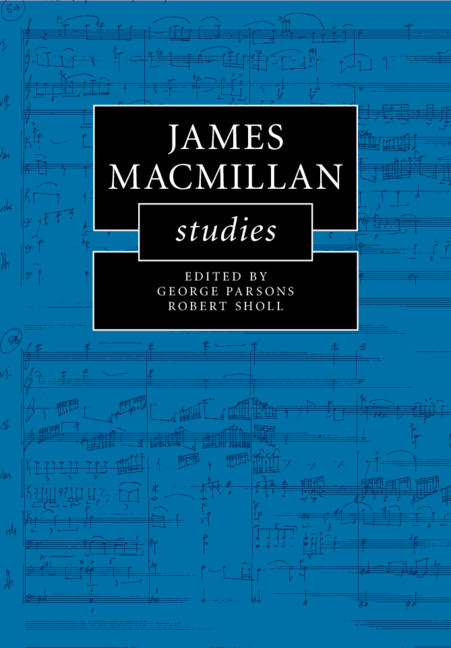 Knjiga James MacMillan Studies George Parsons