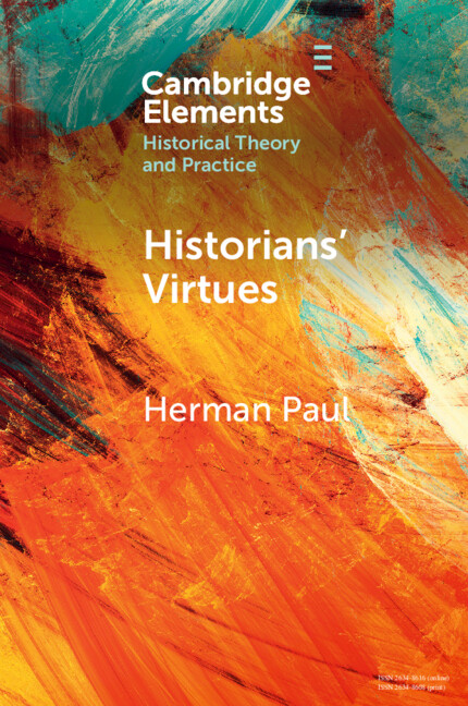 Libro Historians' Virtues Herman Paul