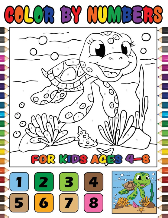 Könyv Color by Numbers for Kids Ages 4-8 