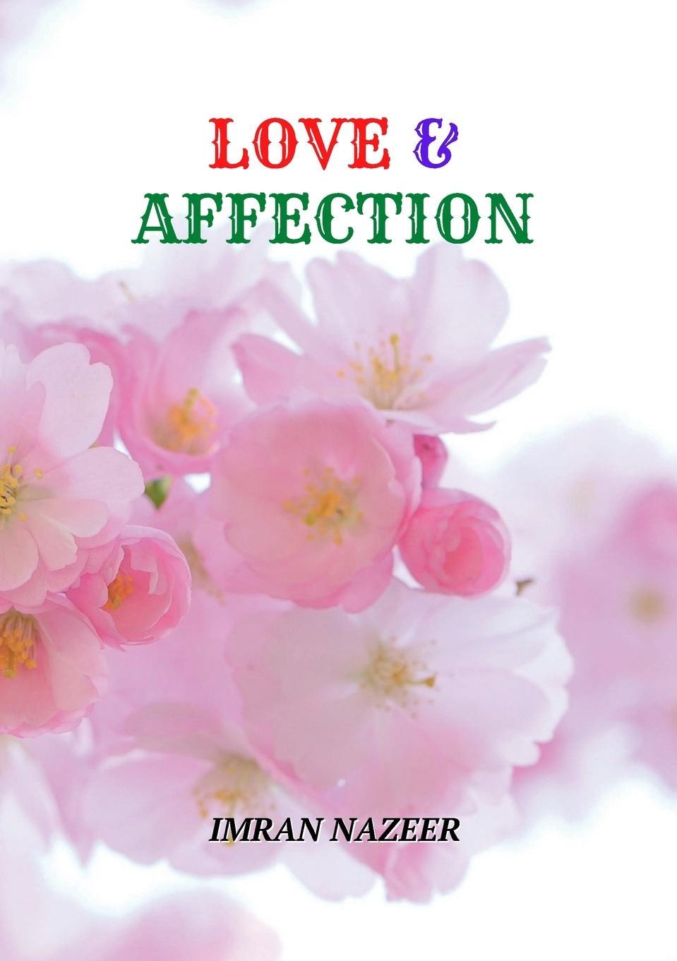 Knjiga LOVE & AFFECTION Imran Nazeer