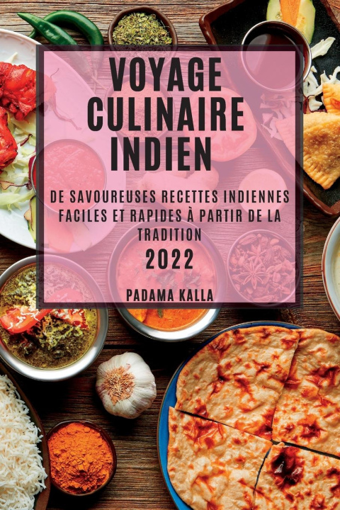 Книга Voyage Culinaire Indien 2022 
