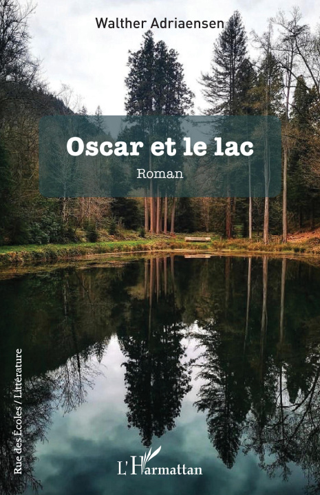 Buch Oscar et le lac Adriaensen