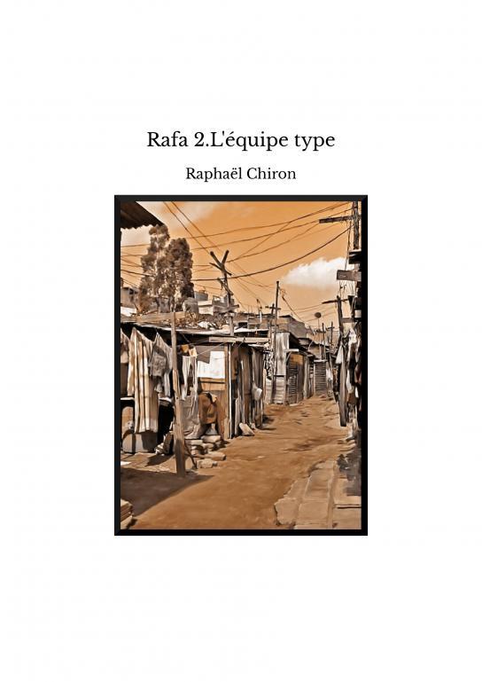 Buch Rafa 2.L'équipe type Chiron
