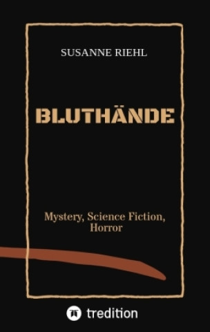 Knjiga BLUTHÄNDE Susanne Riehl