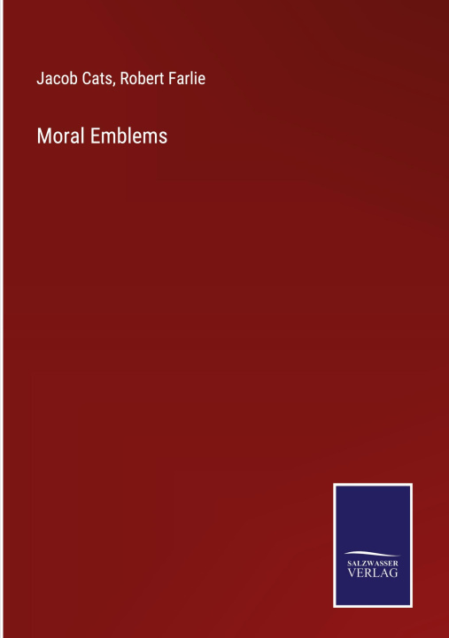 Knjiga Moral Emblems Robert Farlie