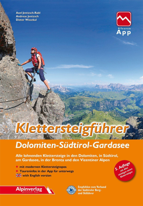 Carte Klettersteigführer Dolomiten, Südtirol, Gardasee Andreas Jentzsch