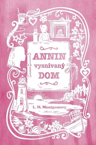 Книга Annin vysnívaný dom Lucy Maud Montgomery