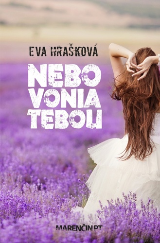 Kniha Nebo vonia tebou Eva Hrašková