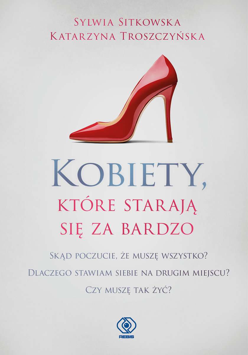 Kniha Kobiety, które starają się za bardzo Sylwia Sitkowska