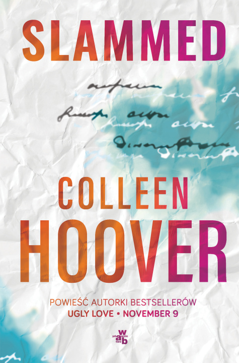 Книга Slammed. Tom 1 Colleen Hoover