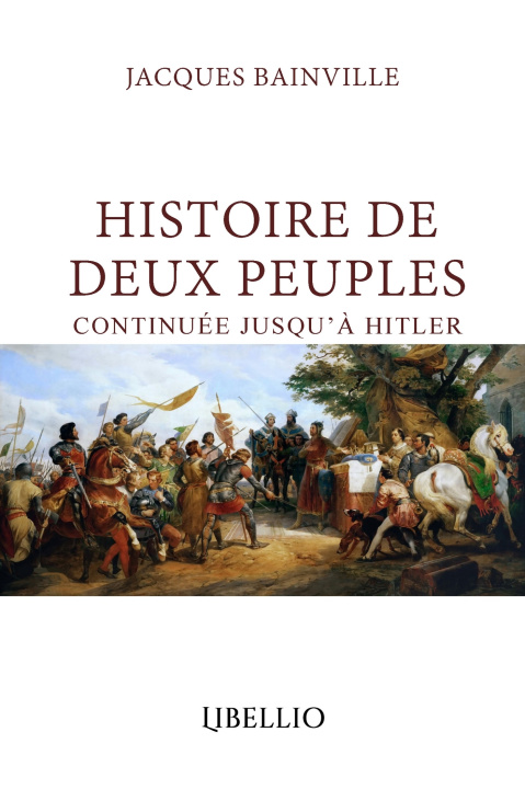 Kniha Histoire de Deux Peuples Jacques Bainville