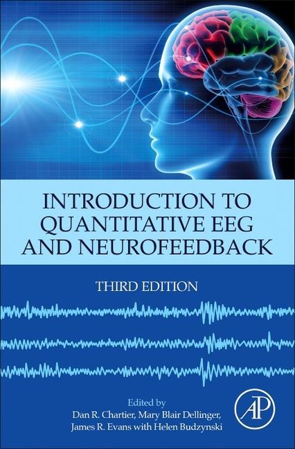 Carte Introduction to Quantitative EEG and Neurofeedback Dan Chartier